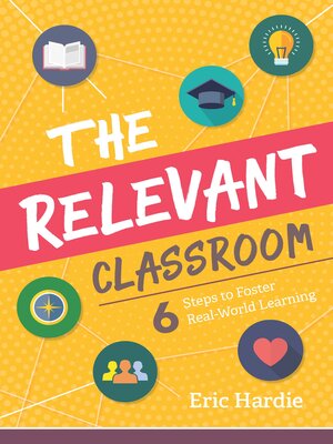 cover image of The Relevant Classroom